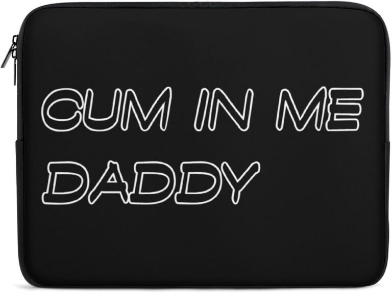 Cum In Me Daddy Novelty Laptop Bag Printed Protective Case for Laptop/Notebook/Ultrabook