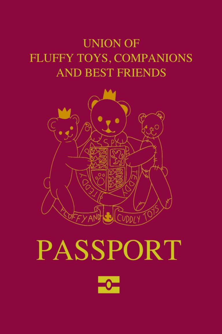 Toy Passport: A Kid’s passport for your Cuddly Toys, Teddy Bears or Dolls with Flight Logbook and Travel Log. Record your Flights in the Logbook: A … and take their Favourite Toy with them