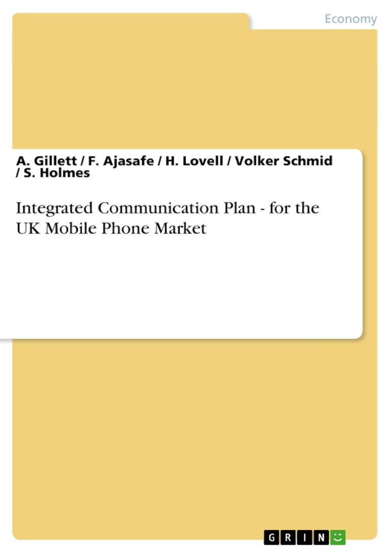 Integrated Communication Plan – for the UK Mobile Phone Market