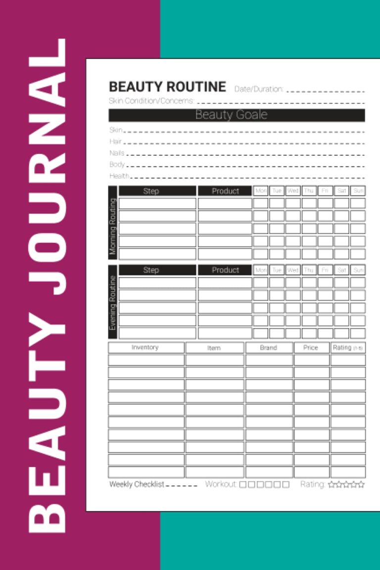 Beauty Routine Journal: Morning & Evening Skincare Daily Beauty Logbook, Hair Products Skin Care Facial Inventory Tracker Daily Routines Inventory Reviews Wish List and Gift Notebook