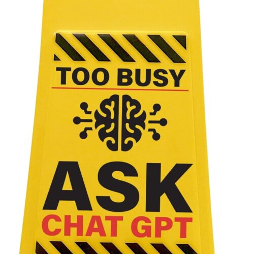 Boxer Gifts Too Busy Ask ChatGPT Novelty Office Desk Sign - Funny Manager Gift for Your Boss and Colleagues - Novelty Work Accessories