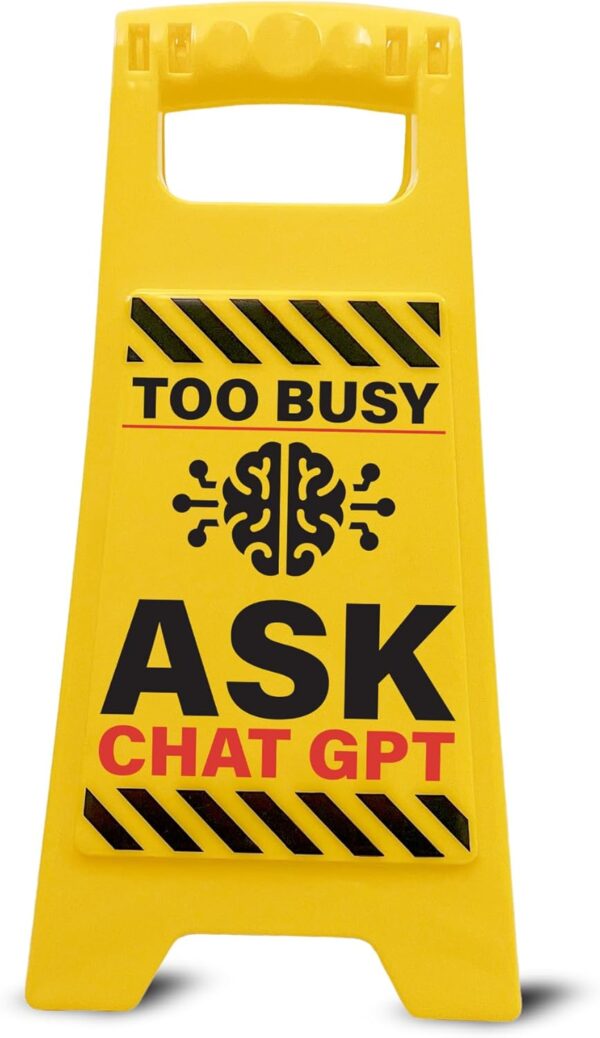 Boxer Gifts Too Busy Ask ChatGPT Novelty Office Desk Sign - Funny Manager Gift for Your Boss and Colleagues - Novelty Work Accessories